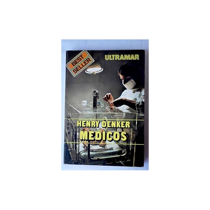 Médicos - Henry Denker